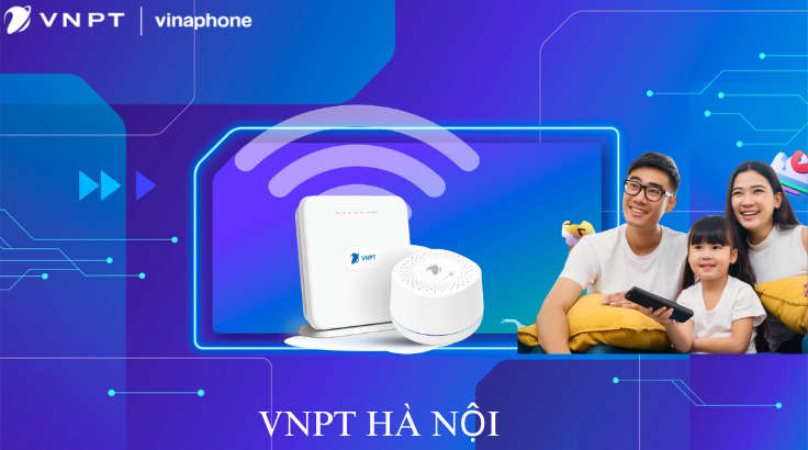 Lắp Đặt Mạng VNPT Tại Hà Nội