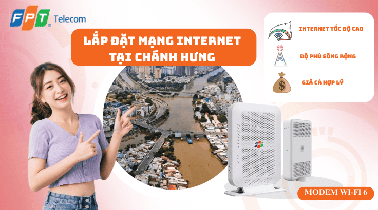 Lắp đặt mạng FPT tại Phường Chánh Hưng – Internet ổn định cho khu dân cư đông đúc