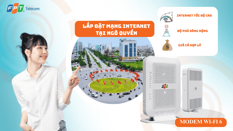 Lắp đặt mạng FPT tại Phường Ngô Quyền – Internet cáp quang ổn định cho khu dân cư trung tâm