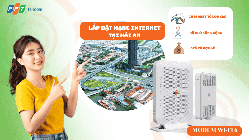 Lắp đặt mạng FPT tại Phường Hải An – Giải pháp Internet ổn định cho khu dân cư và dịch vụ