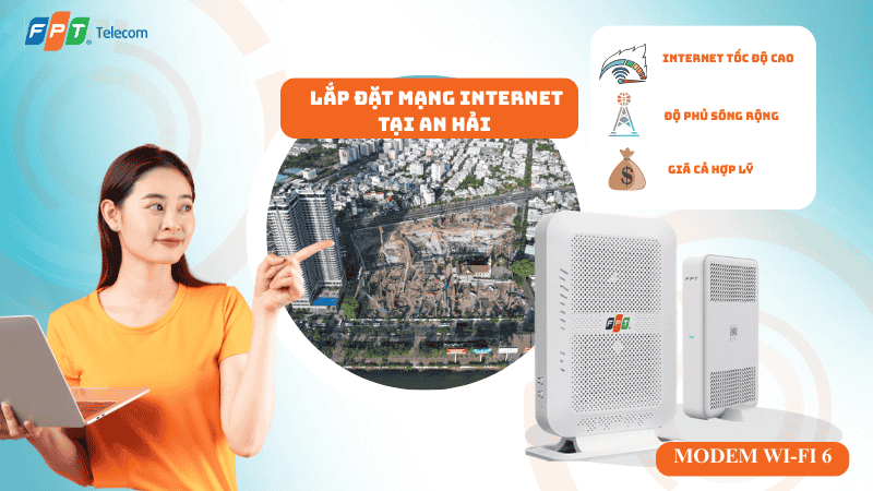 Lắp đặt mạng FPT tại Phường An Hải – Internet ổn định cho khu dân cư & kinh doanh 2026