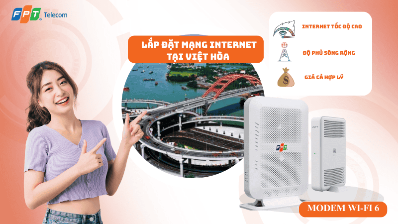 Lắp đặt mạng FPT tại Phường Việt Hòa – Internet ổn định cho khu dân cư & kinh doanh 2026