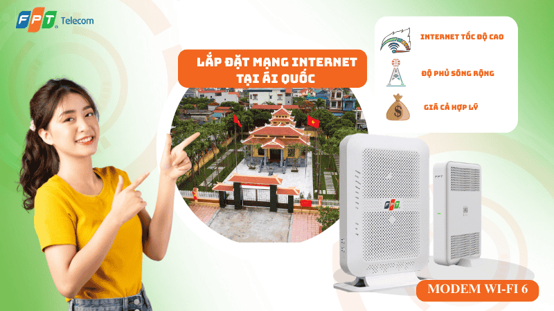 Lắp đặt mạng FPT tại Phường Ái Quốc – Internet ổn định cho khu dân cư và kinh doanh 2026