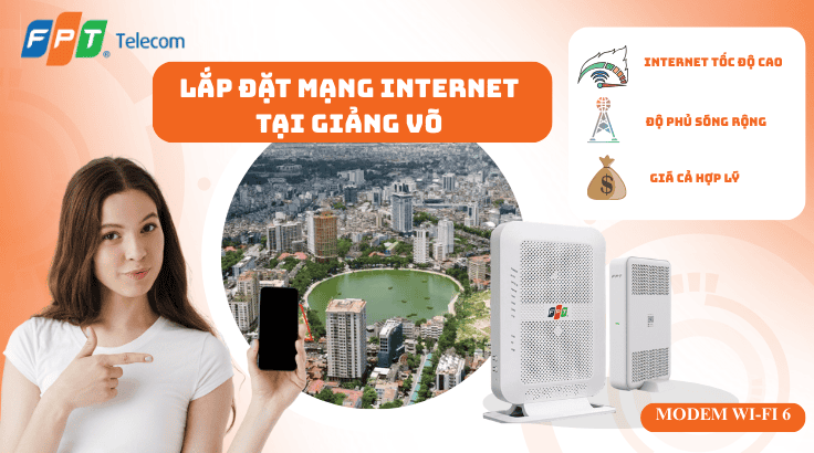 Lắp đặt mạng FPT tại Phường Giảng Võ – Internet ổn định cho khu dân cư & văn phòng