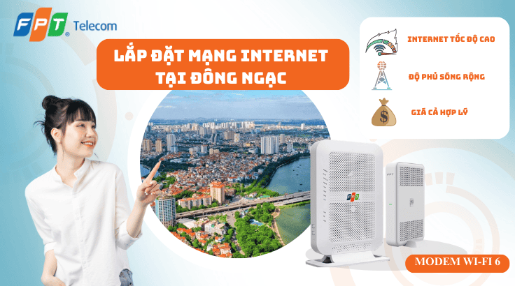 Lắp đặt mạng FPT tại Phường Đông Ngạc