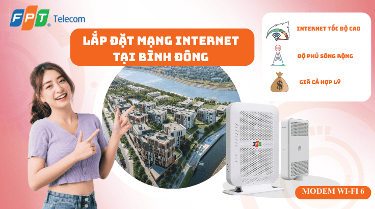 Lắp đặt mạng FPT tại Phường Bình Đông
