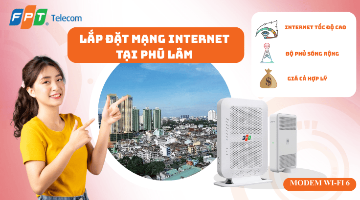 Lắp đặt mạng FPT tại Phường Phú Lâm