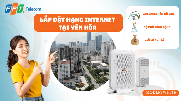 Lắp đặt mạng FPT tại Phường Yên Hoà